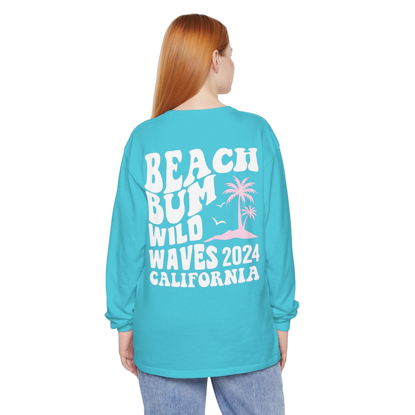 Beach Bum Wild Waves California 2024 Comfort Colors Long Sleeve