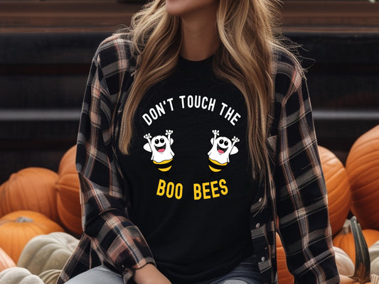 Don't Touch the Boo Bees - Captain Woody's Shirts & Beach Club
