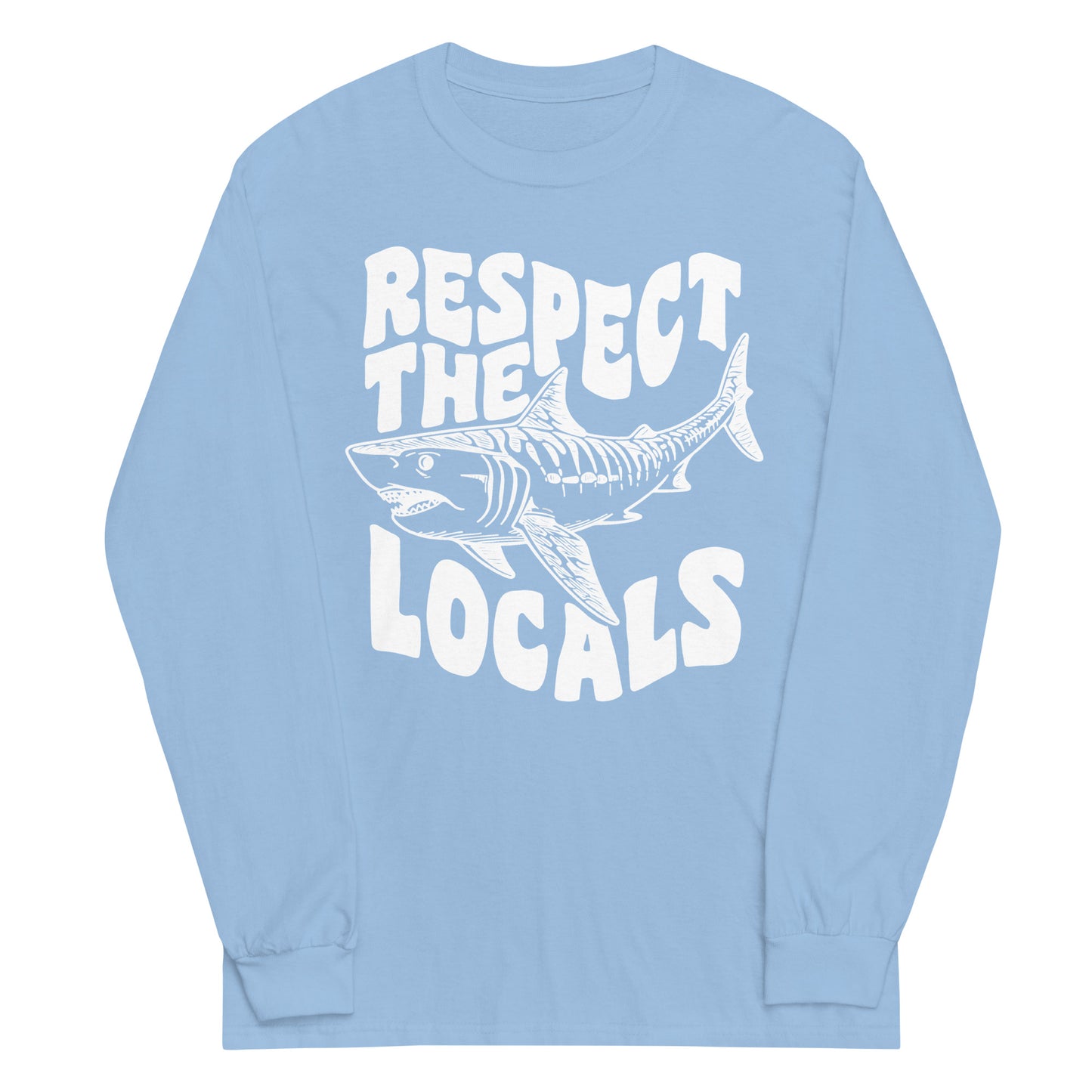 Respect the Locals Shark Long Sleeve Shirt