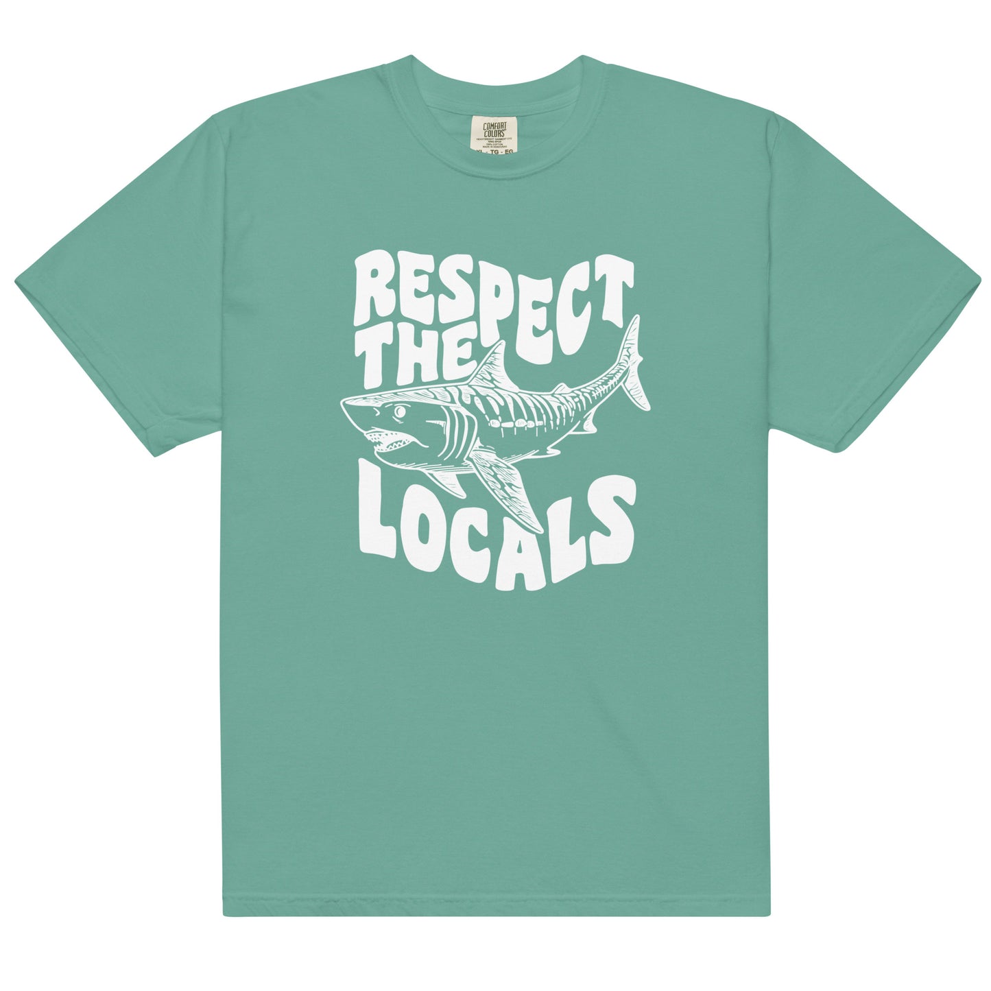 Respect the Locals Shark Comfort Colors 1717