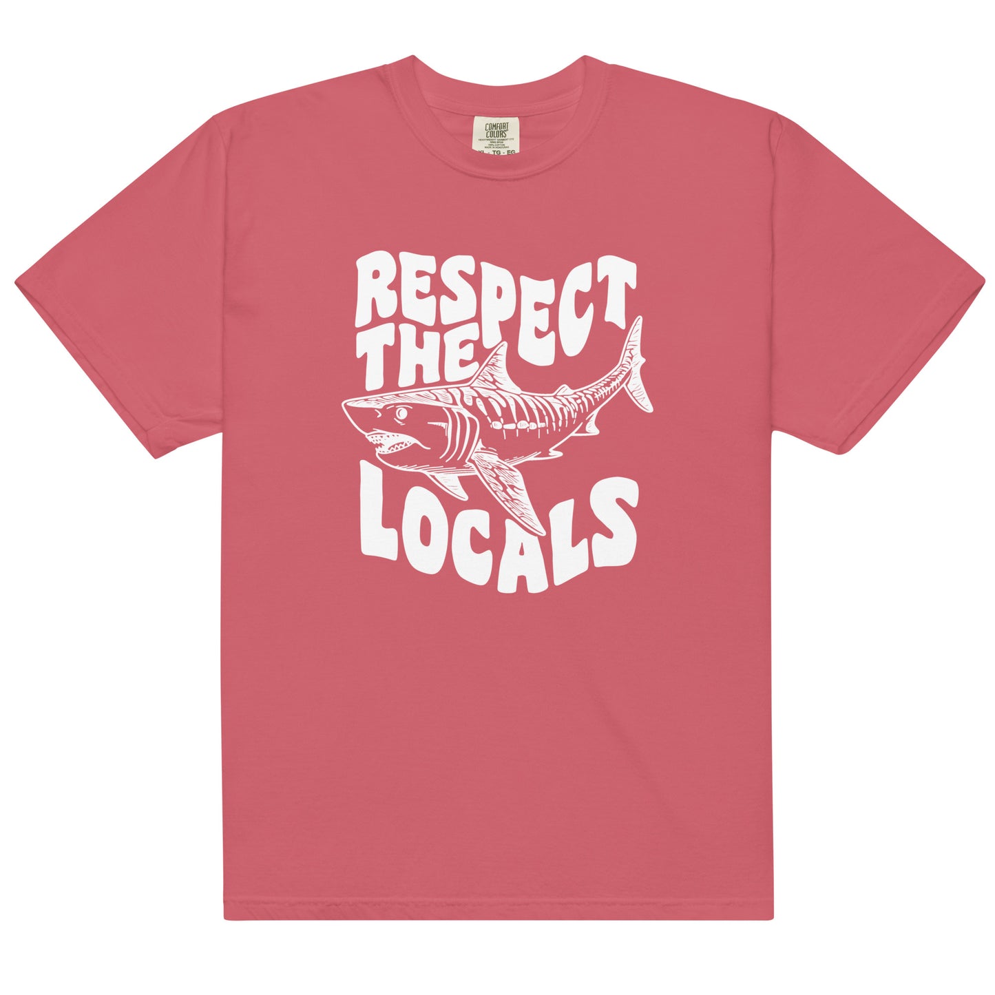 Respect the Locals Shark Comfort Colors 1717