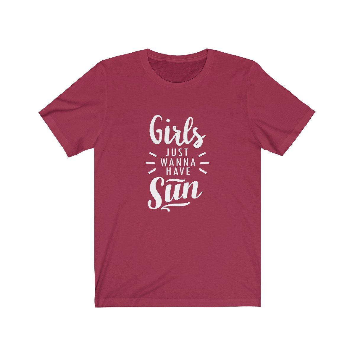 Girls Just Wanna Have Sun Unisex Short Sleeve T-Shirt - Captain Woody's Beach Club