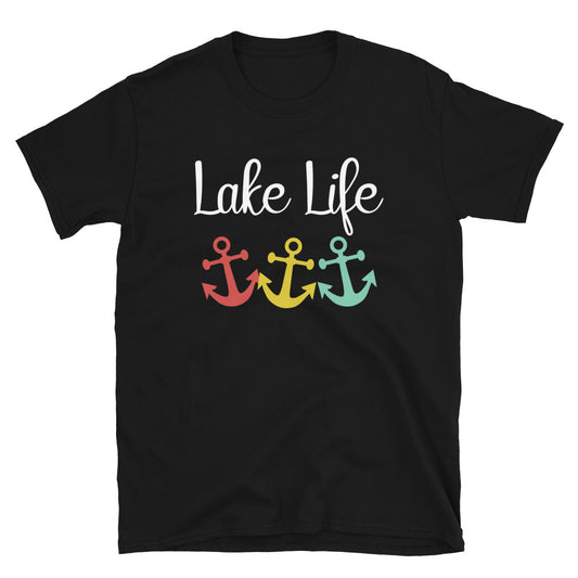 Lake Life Anchors - Unisex T-Shirt