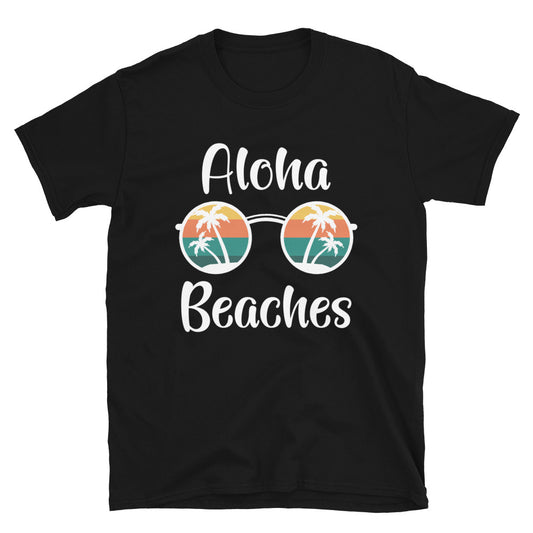 Aloha Beaches - Unisex T-Shirt