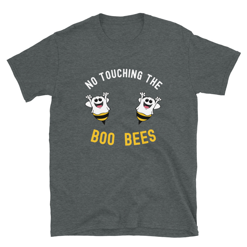 No Touching the Boo Bees - Captain Woody's Shirts & Beach Club
