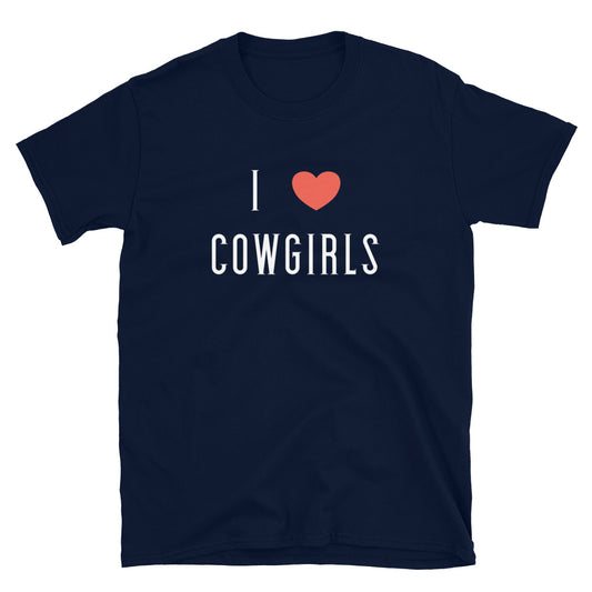 I Love Cowgirls Rodeo T-Shirt
