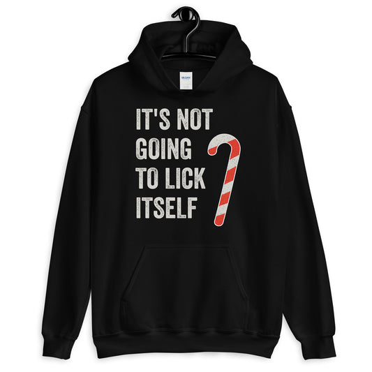 Funny Christmas, "It's Not Going to Lick Itself" Humorous Holiday Hoodie, Perfect for Gifts & Secret Santa, Unisex Hoodie