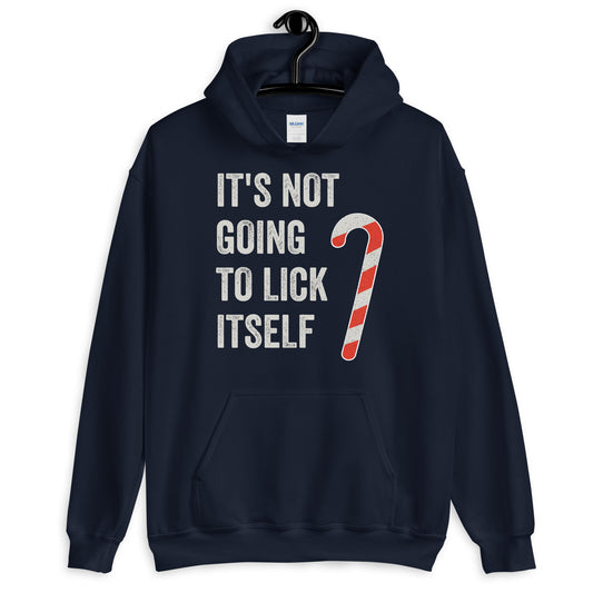 Funny Christmas, "It's Not Going to Lick Itself" Humorous Holiday Hoodie, Perfect for Gifts & Secret Santa, Unisex Hoodie