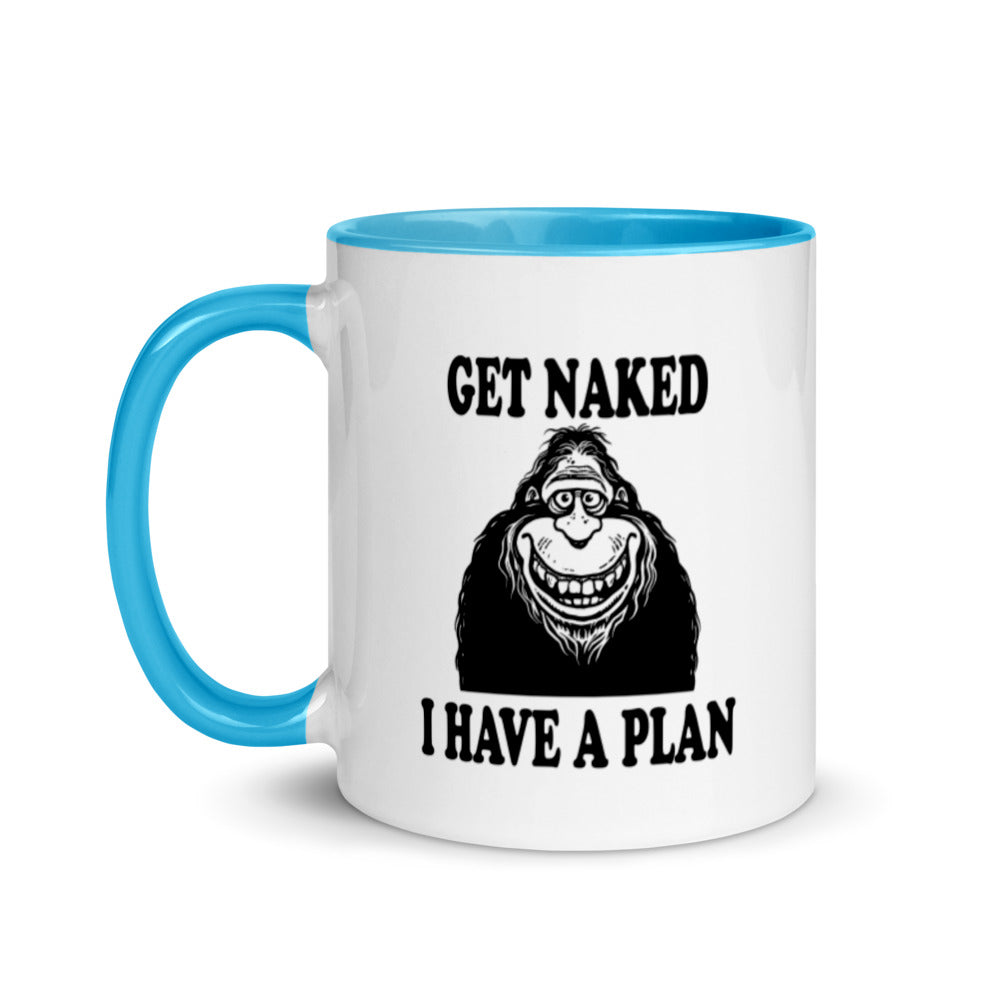 Bigfoot coffee mug, "Funny Get Naked I Have a Plan" novelty cup for morning coffee lovers