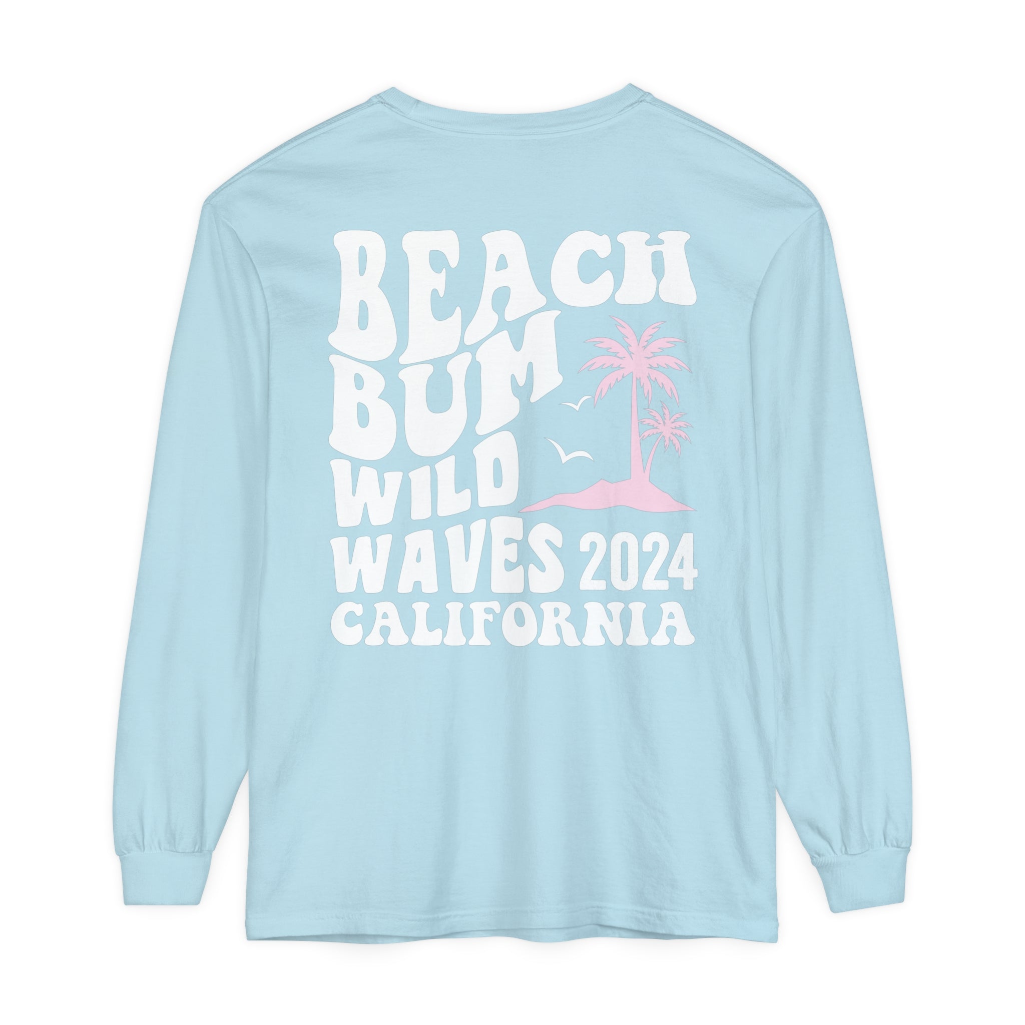 Beach Bum Wild Waves California 2024 Comfort Colors Long Sleeve - Captain Woody's Shirts & Beach Club