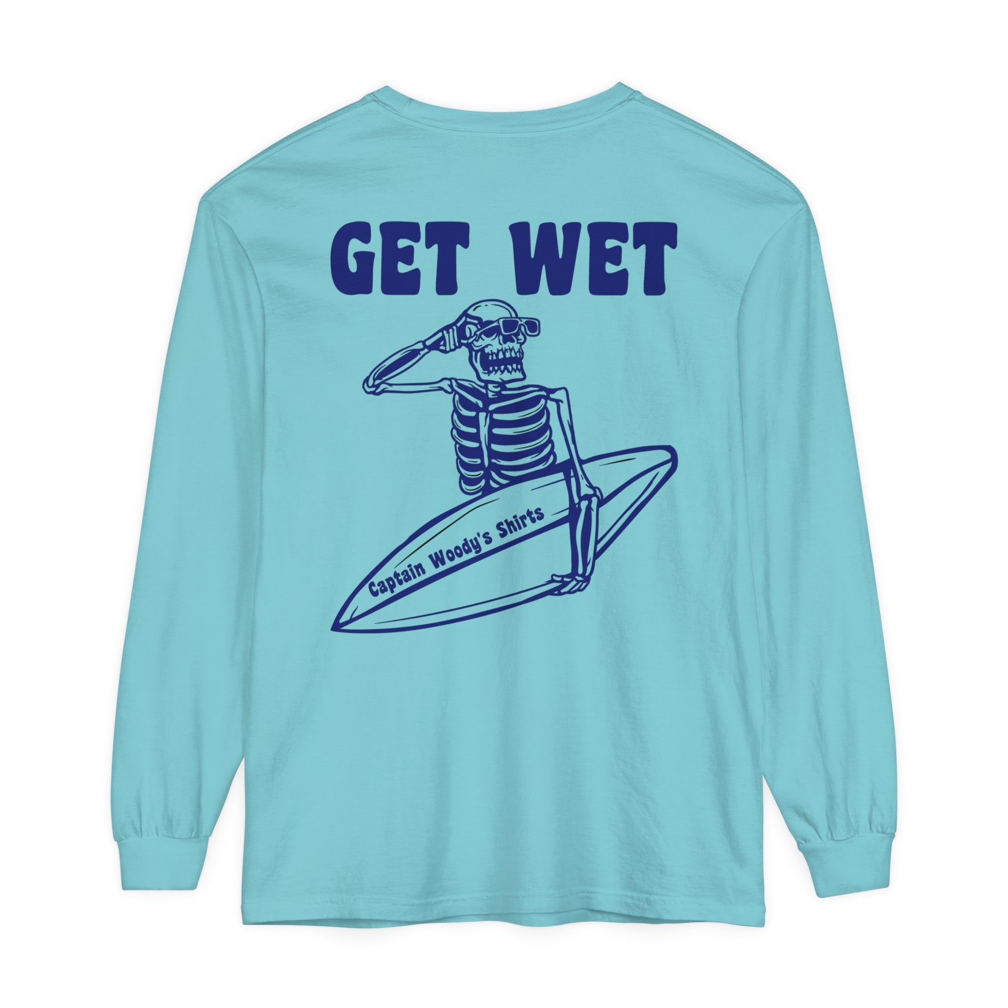 Get Wet Unisex Long Sleeve Comfort Colors T-Shirt - Captain Woody's Shirts & Beach Club