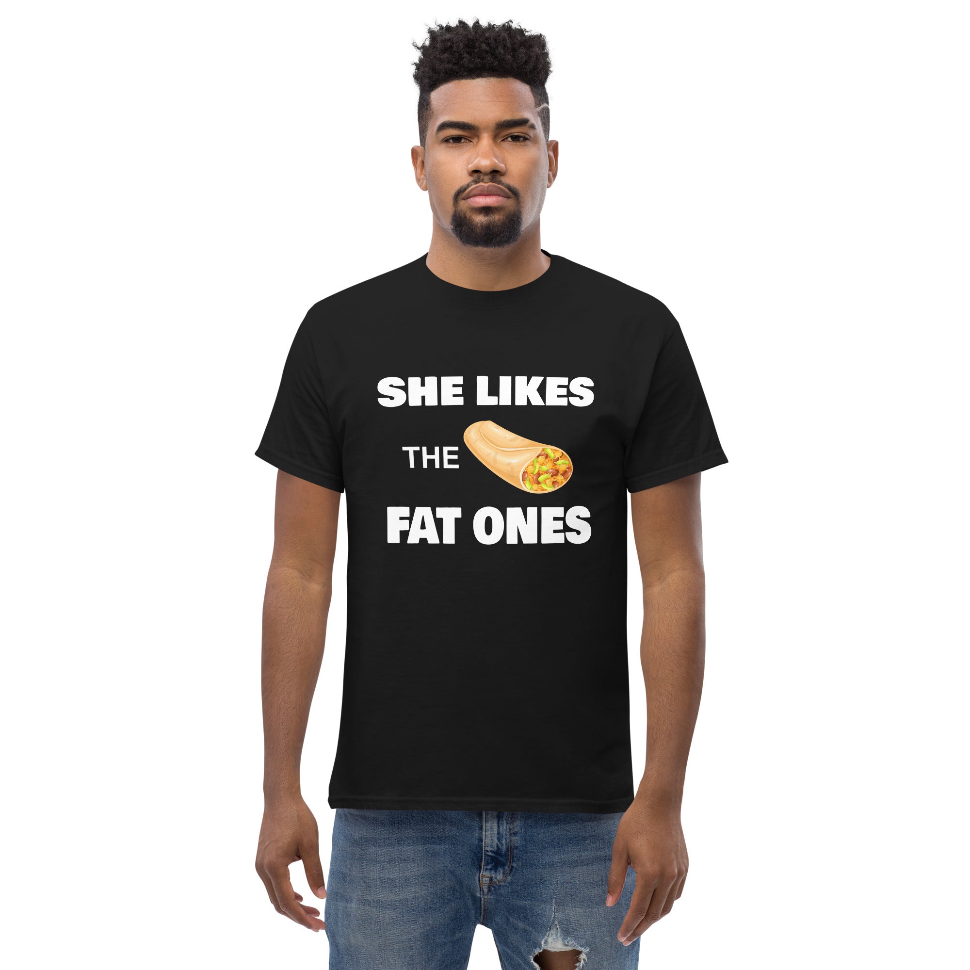 She Like the Fat Ones - Captain Woody's Shirts & Beach Club