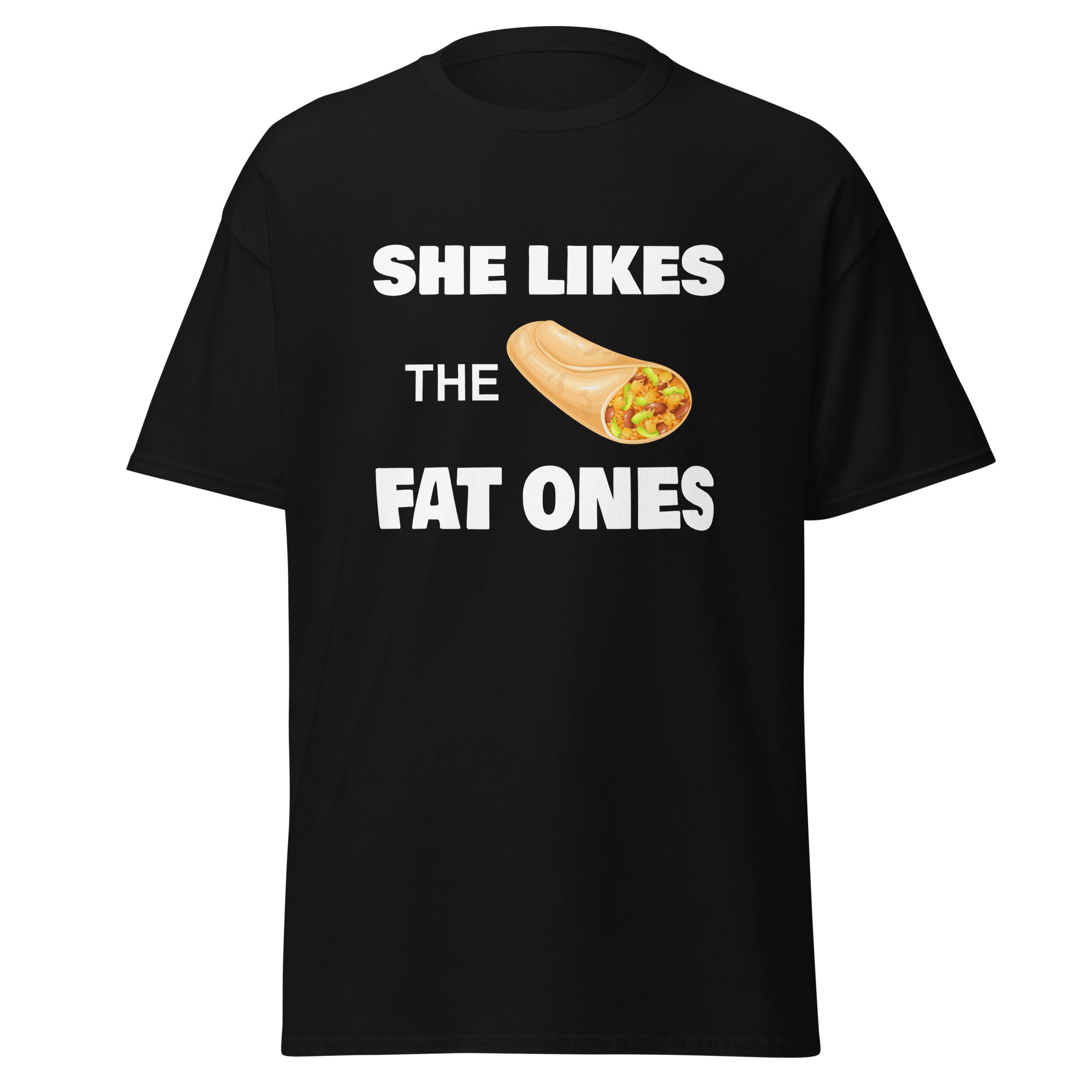 She Like the Fat Ones - Captain Woody's Shirts & Beach Club