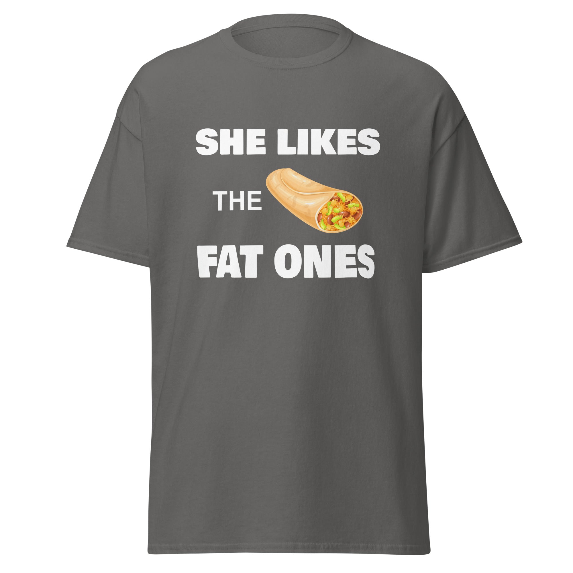 She Like the Fat Ones - Captain Woody's Shirts & Beach Club