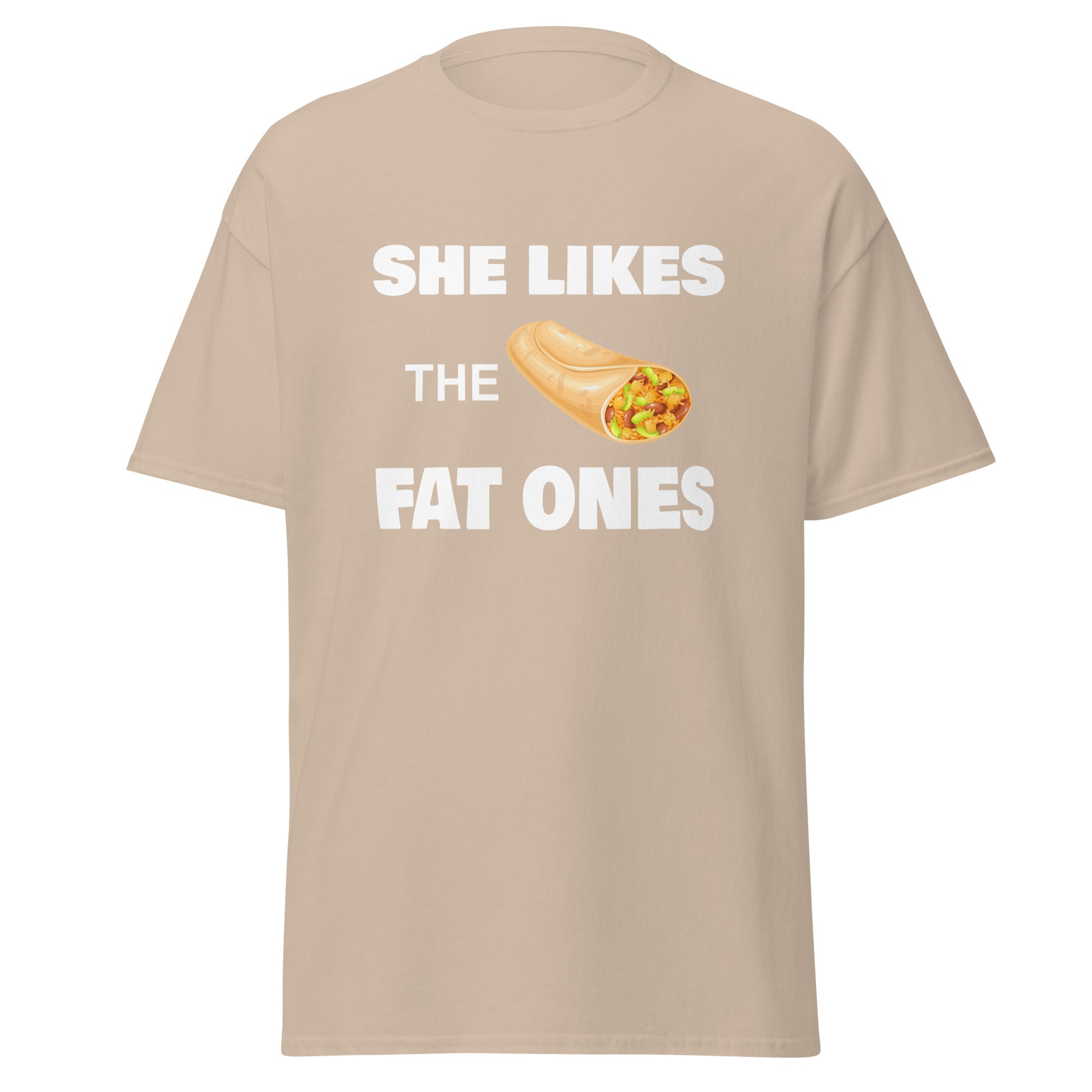 She Like the Fat Ones - Captain Woody's Shirts & Beach Club