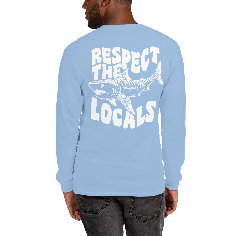 Respect the Locals Long Sleeve Back Print - Captain Woody's Shirts & Beach Club