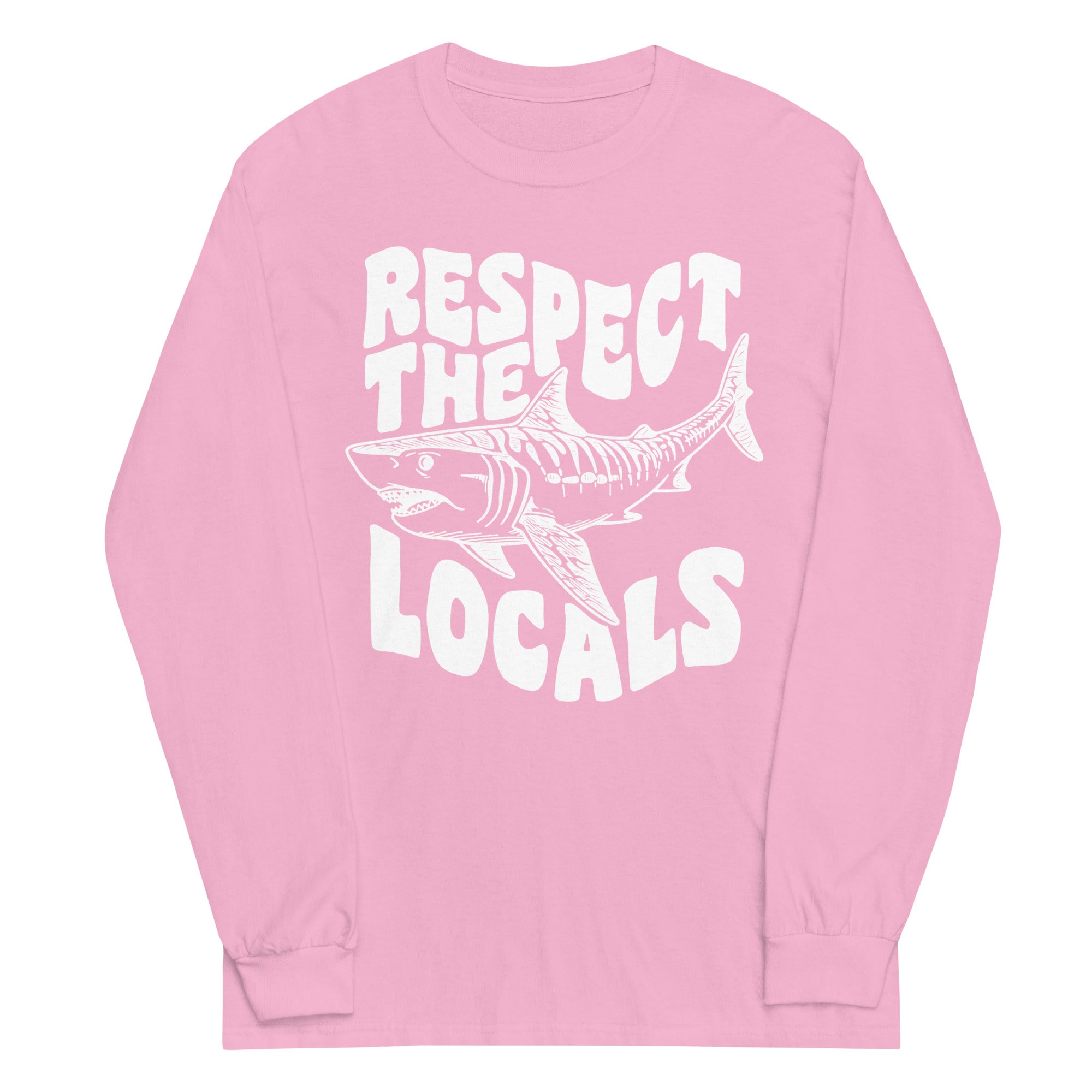 Respect the Locals Shark  Long Sleeve Shirt - Captain Woody's Shirts & Beach Club