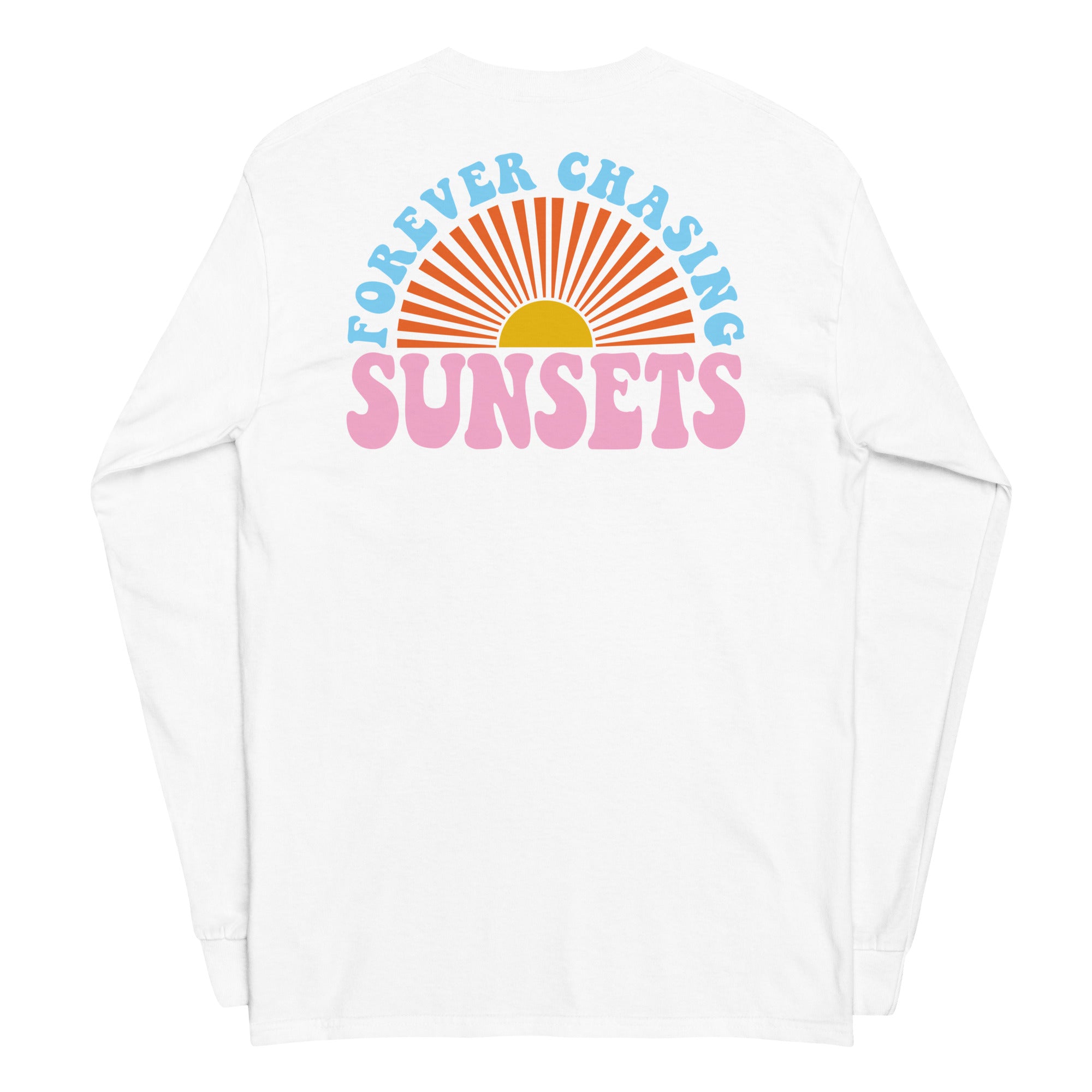 Forever Chasing Sunsets Long Sleeve Shirt - Captain Woody's Shirts & Beach Club