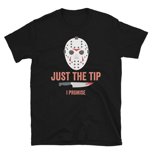 Halloween, "Just the Tip" Graphic Tee with Murderous Knife Design, Perfect for Scary Halloween Party Costume