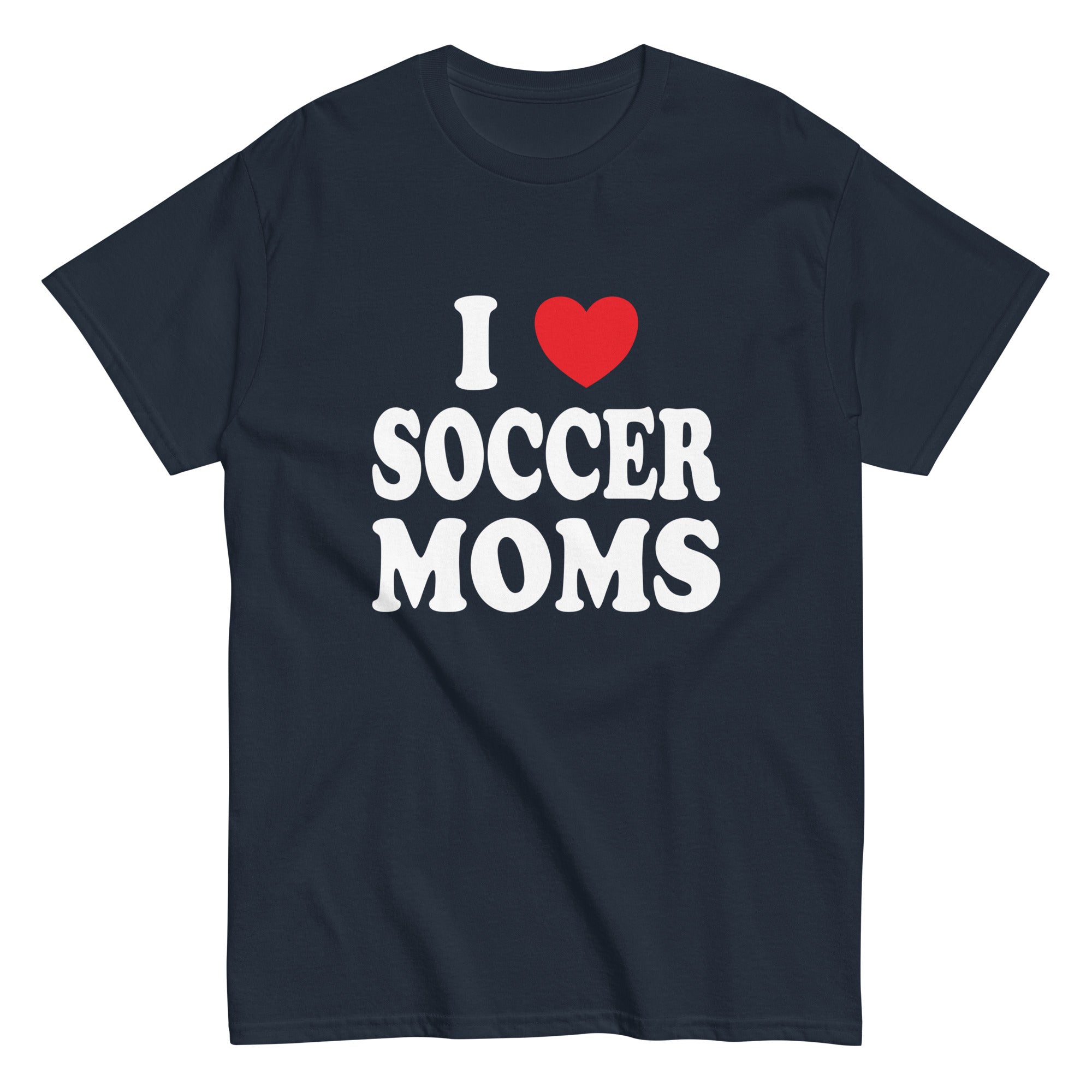 I Heart Soccer Moms - Captain Woody's Shirts & Beach Club