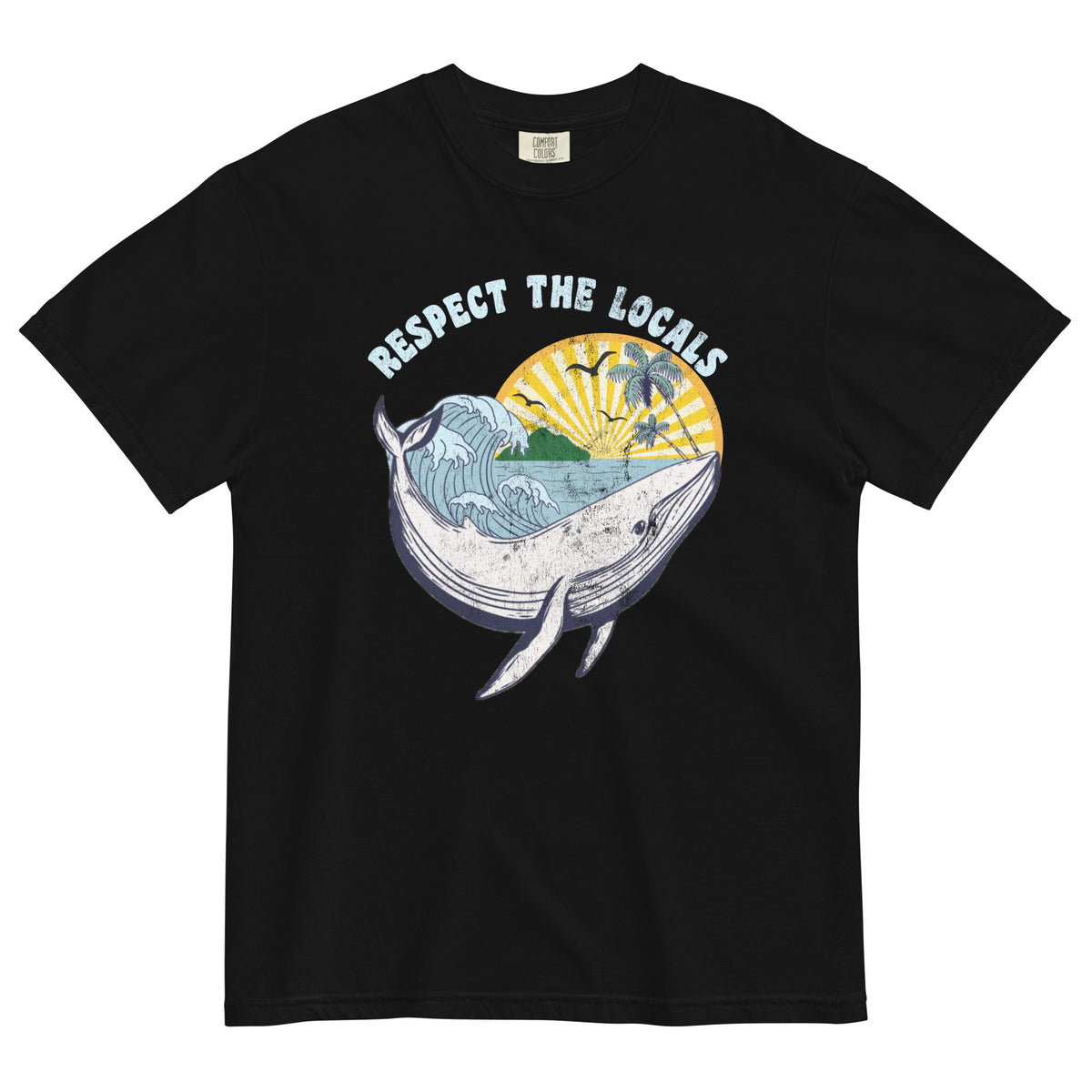 Respect the Locals Tropical Whale Comfort Colors Unisex t-shirt - Captain Woody's Shirts & Beach Club