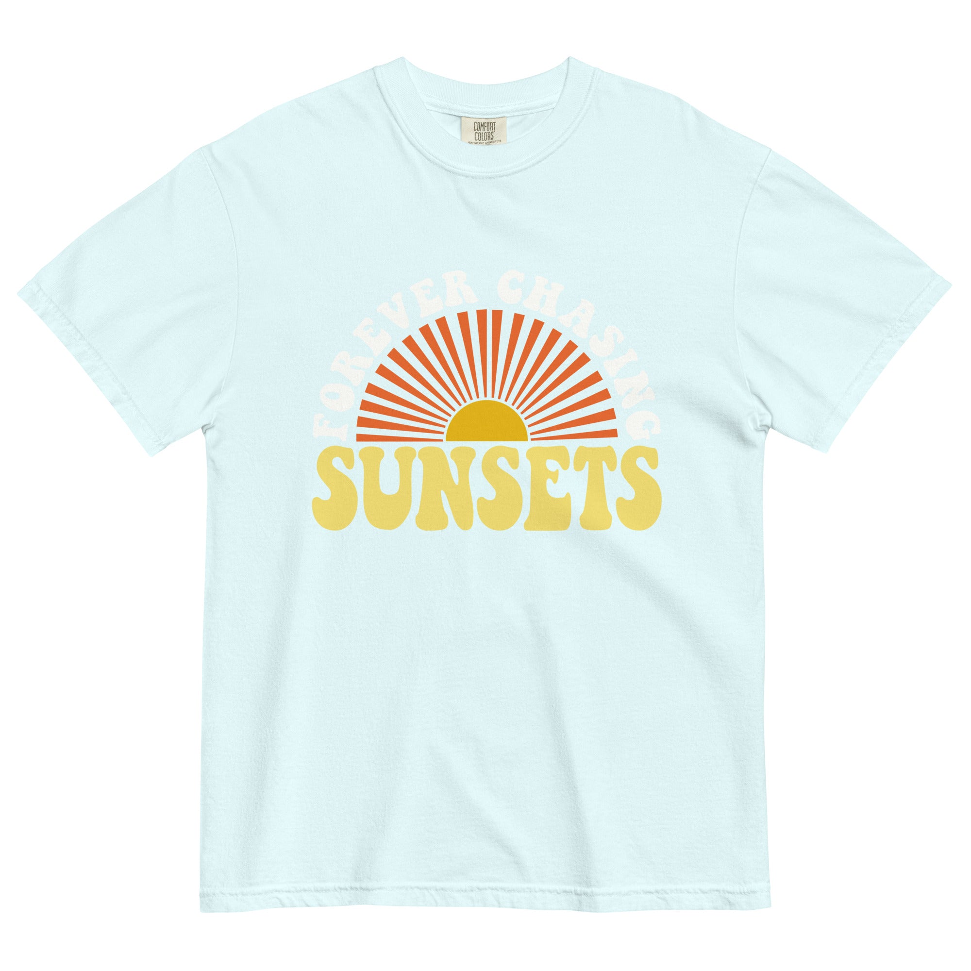 Forever Chasing Sunsets Comfort Colors T-shirt