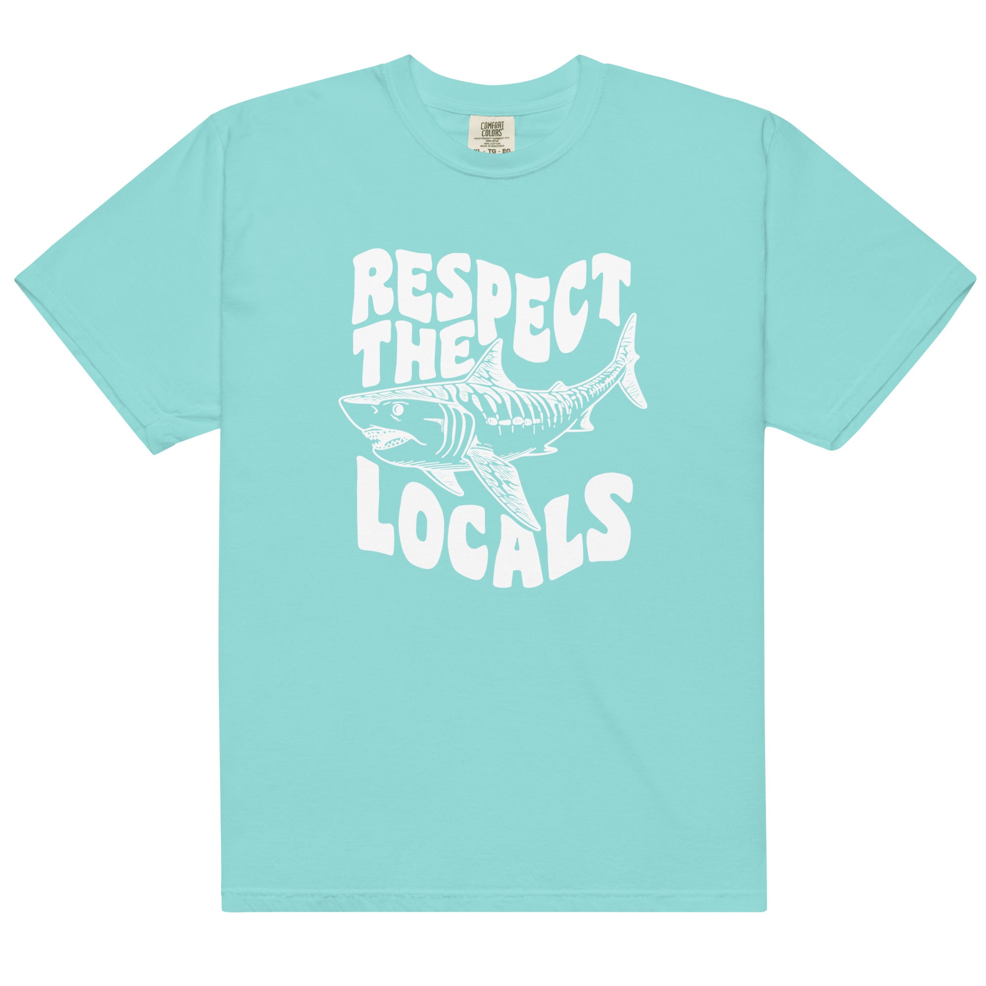 Respect the Locals Shark Comfort Colors 1717 - Captain Woody's Shirts & Beach Club