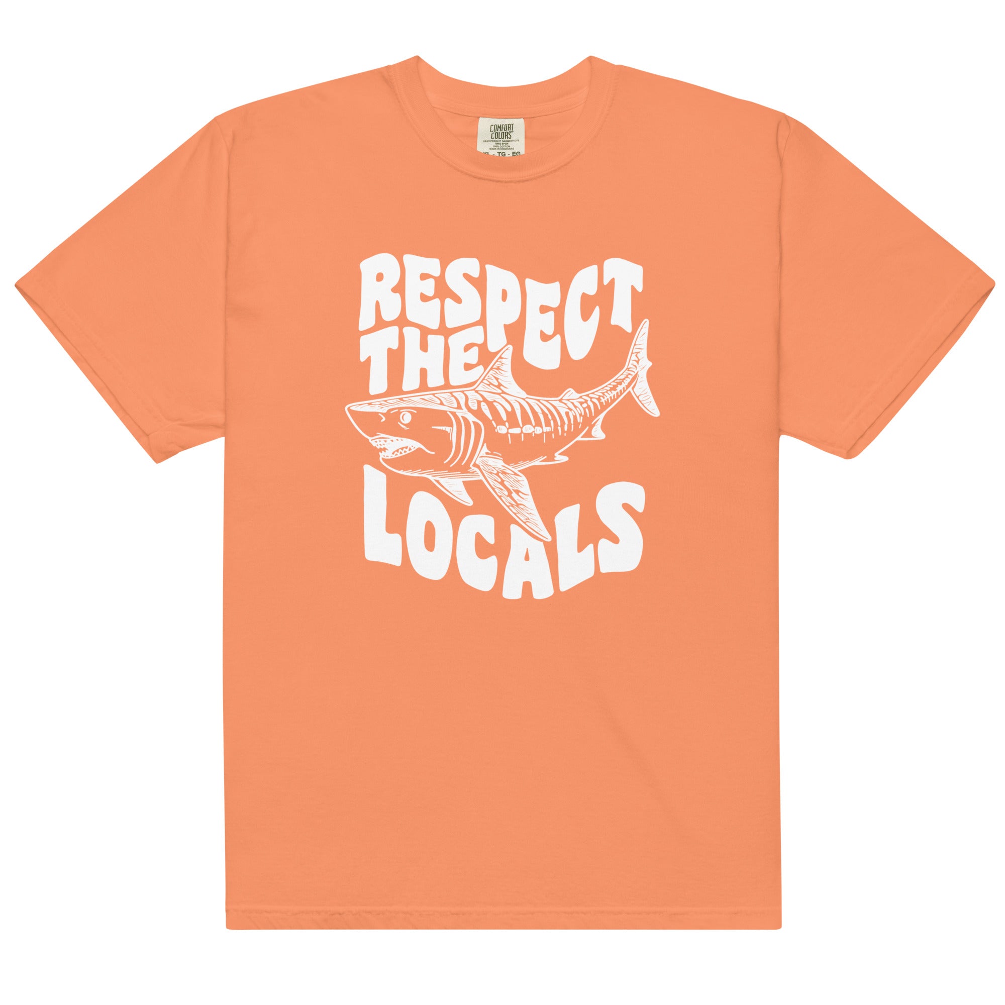 Respect the Locals Shark Comfort Colors 1717 - Captain Woody's Shirts & Beach Club