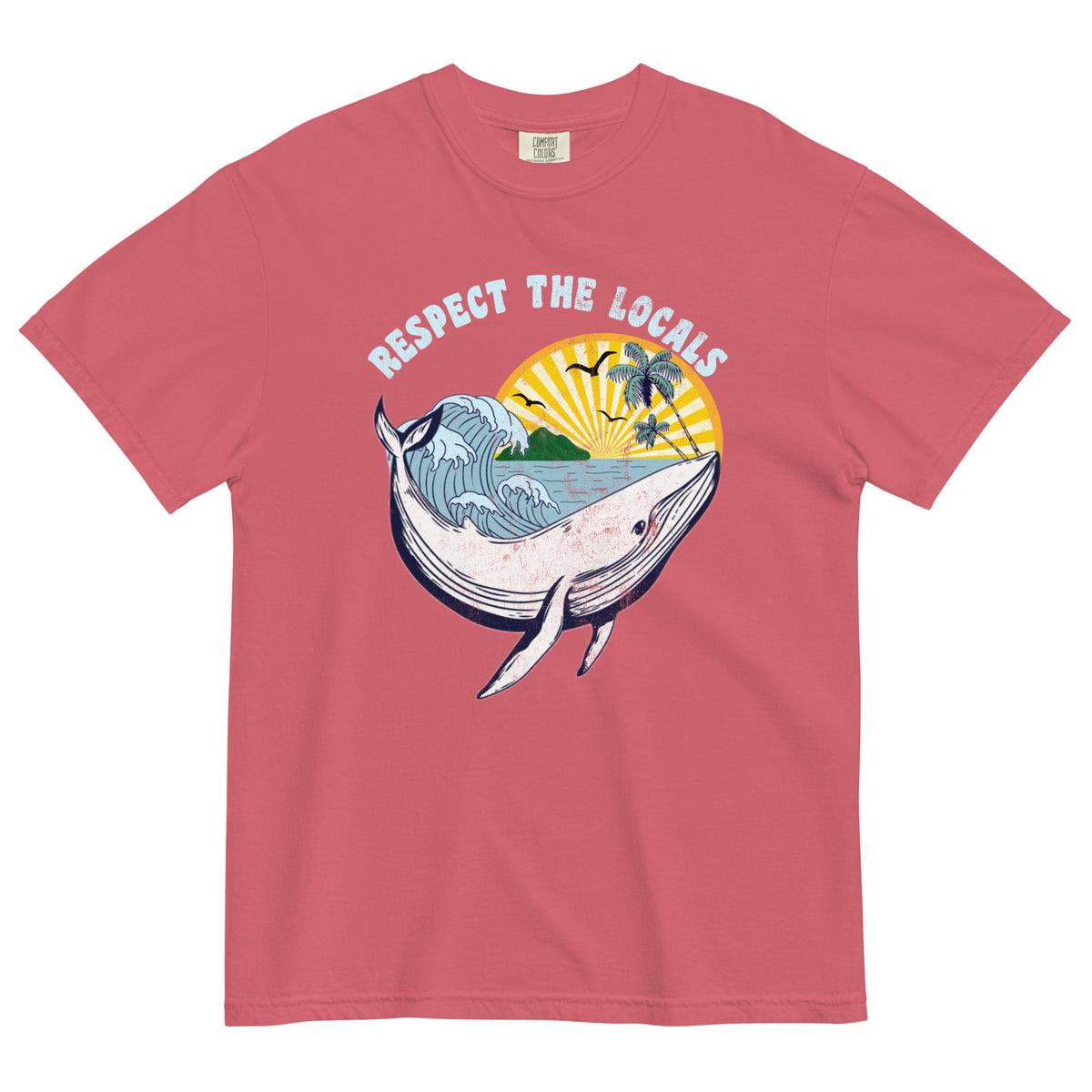 Respect the Locals Tropical Whale Comfort Colors Unisex t-shirt - Captain Woody's Shirts & Beach Club