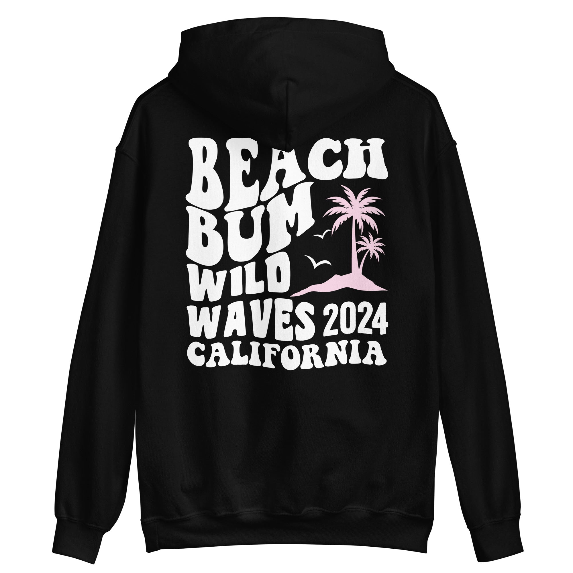 Beach Bum Wild Waves 2024 California Hoodie - Captain Woody's Shirts & Beach Club