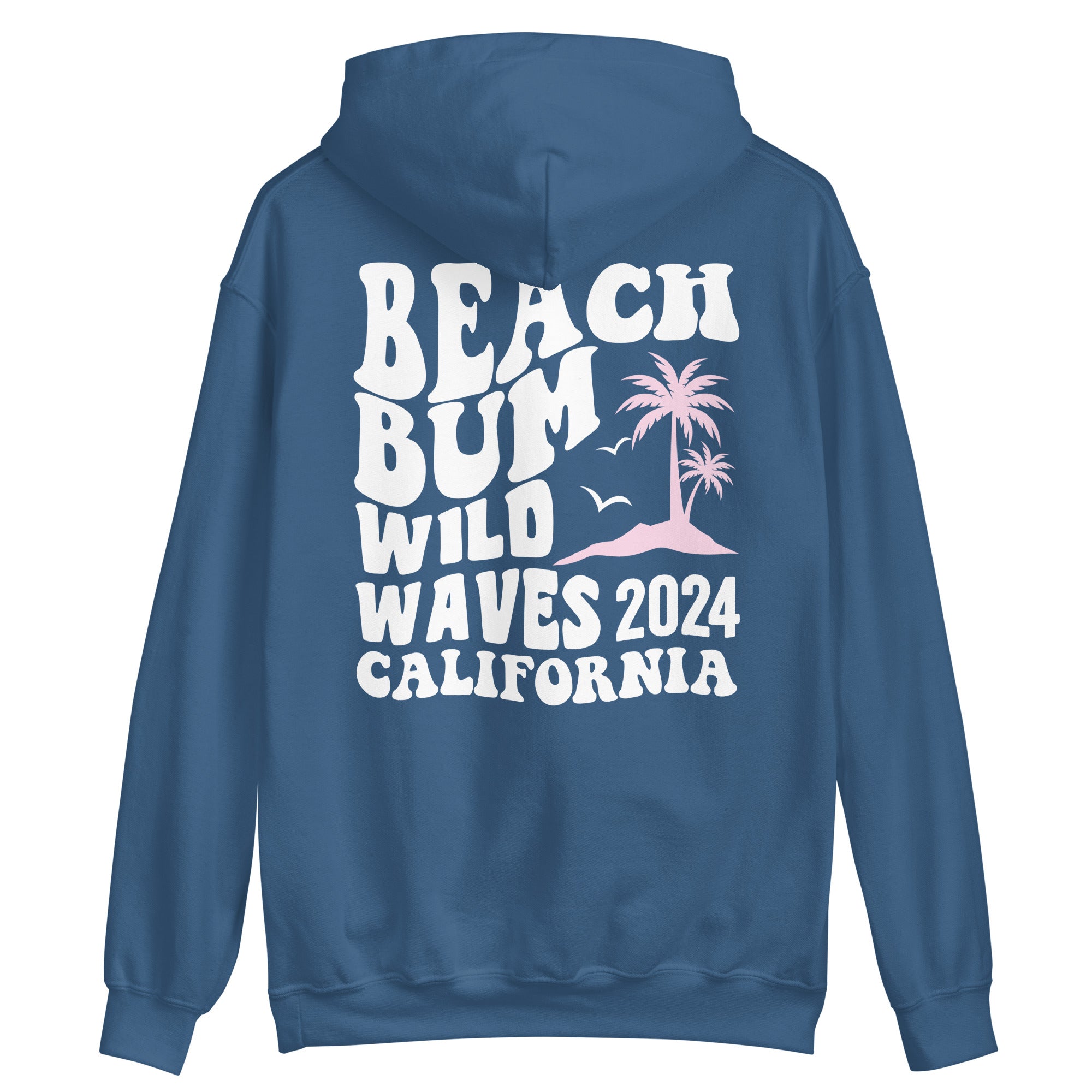 Beach Bum Wild Waves 2024 California Hoodie - Captain Woody's Shirts & Beach Club