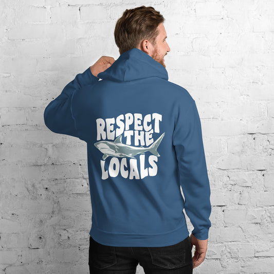 Respect the Locals Shark Hoodie