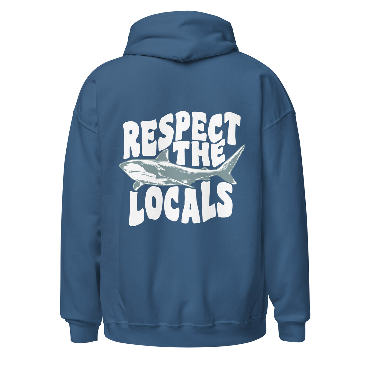 Respect the Locals Shark Hoodie
