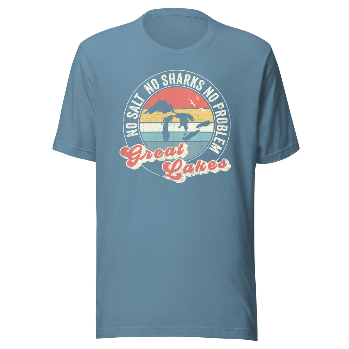 No Salt No Sharks No Problem Great Lakes - Captain Woody's Shirts & Beach Club