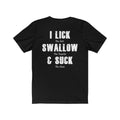 Lick Swallow and Suck Unisex Short Sleeve Back Print Funny T-Shirt - Captain Woody's Beach Club