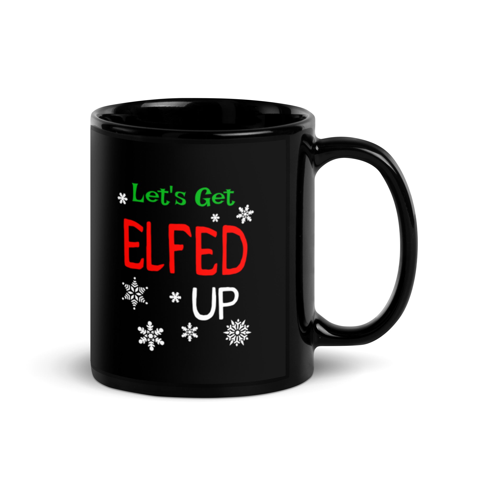 Let's Get Elfed Up Holiday Mug - Captain Woody's Shirts & Beach Club
