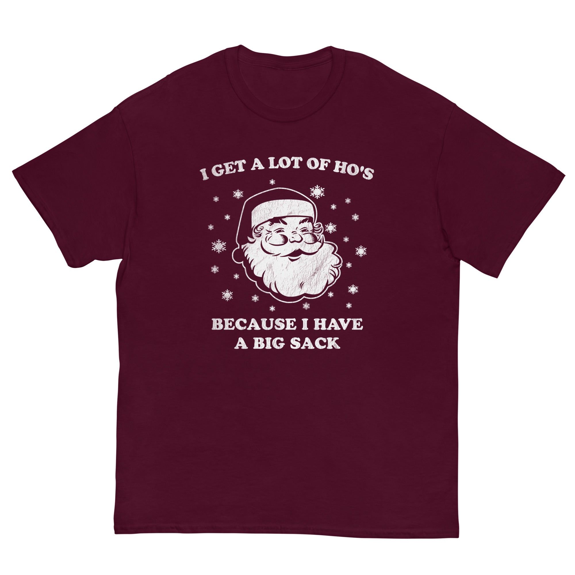 Retro Santa Shirt, I Get a Lot of Ho's Because I Have a Big Sack, Funny Inapproriate Santa Shirt - Captain Woody's Shirts & Beach Club