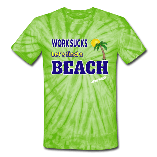 Work Sucks Let's find a Beach Unisex Tie Dye T-Shirt, 4 color options - Captain Woody's Beach Club