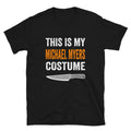 This is my Michael Myers Costume - Captain Woody's Shirts & Beach Club