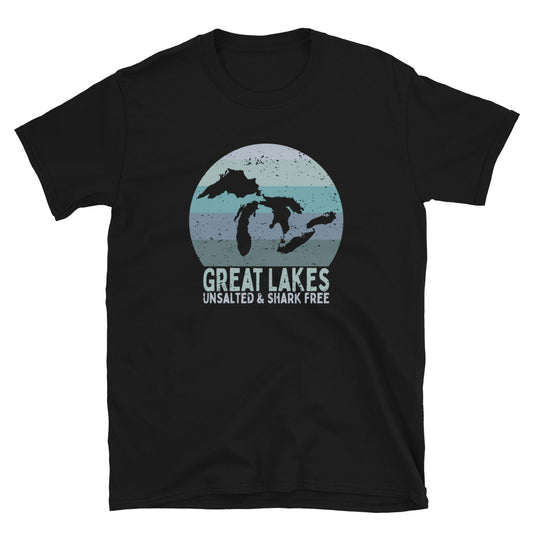 Great Lakes Shirt, Unsalted and Shark Free, Great Lakes Life T-Shirt