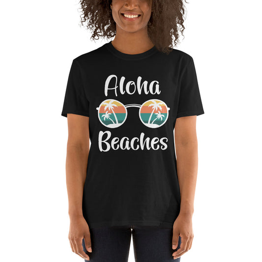 Aloha Beaches -  Unisex T-Shirt
