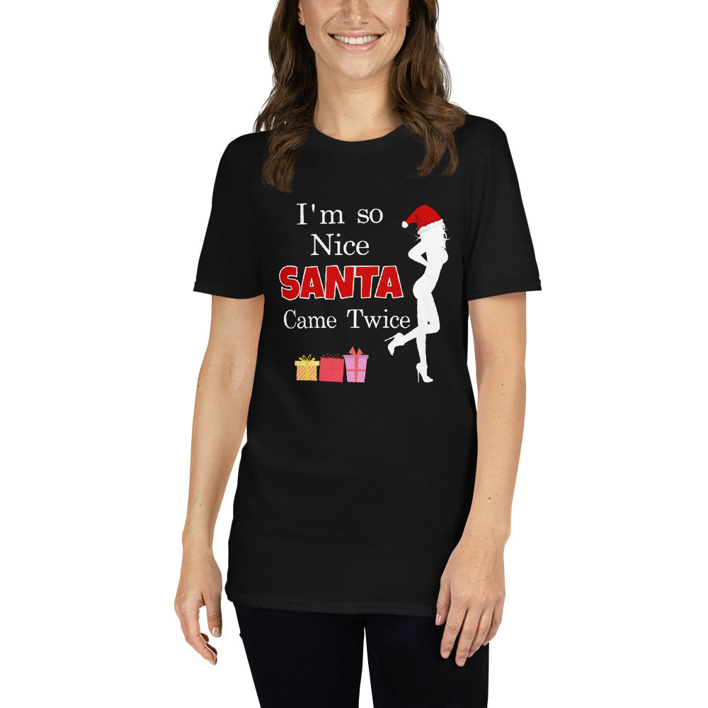 Women's I'm So Nice Santa Came Twice T-Shirt - Captain Woody's Shirts & Beach Club