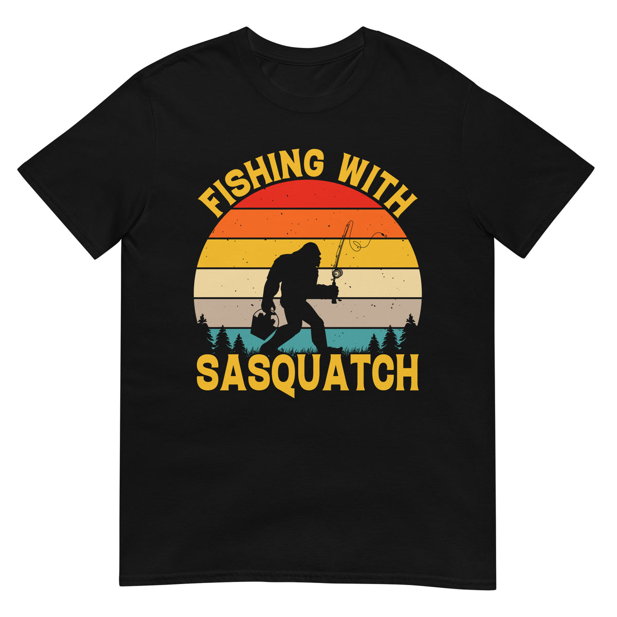 Fishing with Sasquatch T-Shirt - Captain Woody's Shirts & Beach Club