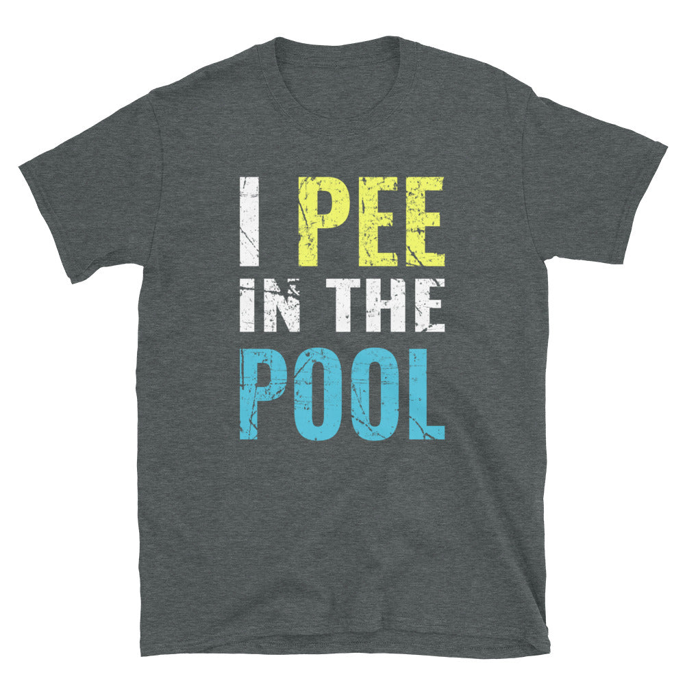 Funny Distressed I Pee In The Pool Shirt, Pool Funny Pool Shirts for Men Pool T-Shirt - Captain Woody's Shirts & Beach Club