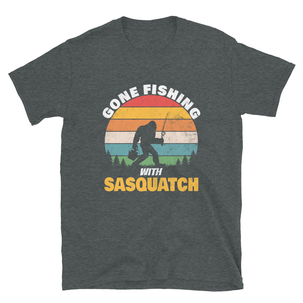 Gone Fishing with Sasquatch T-Shirt