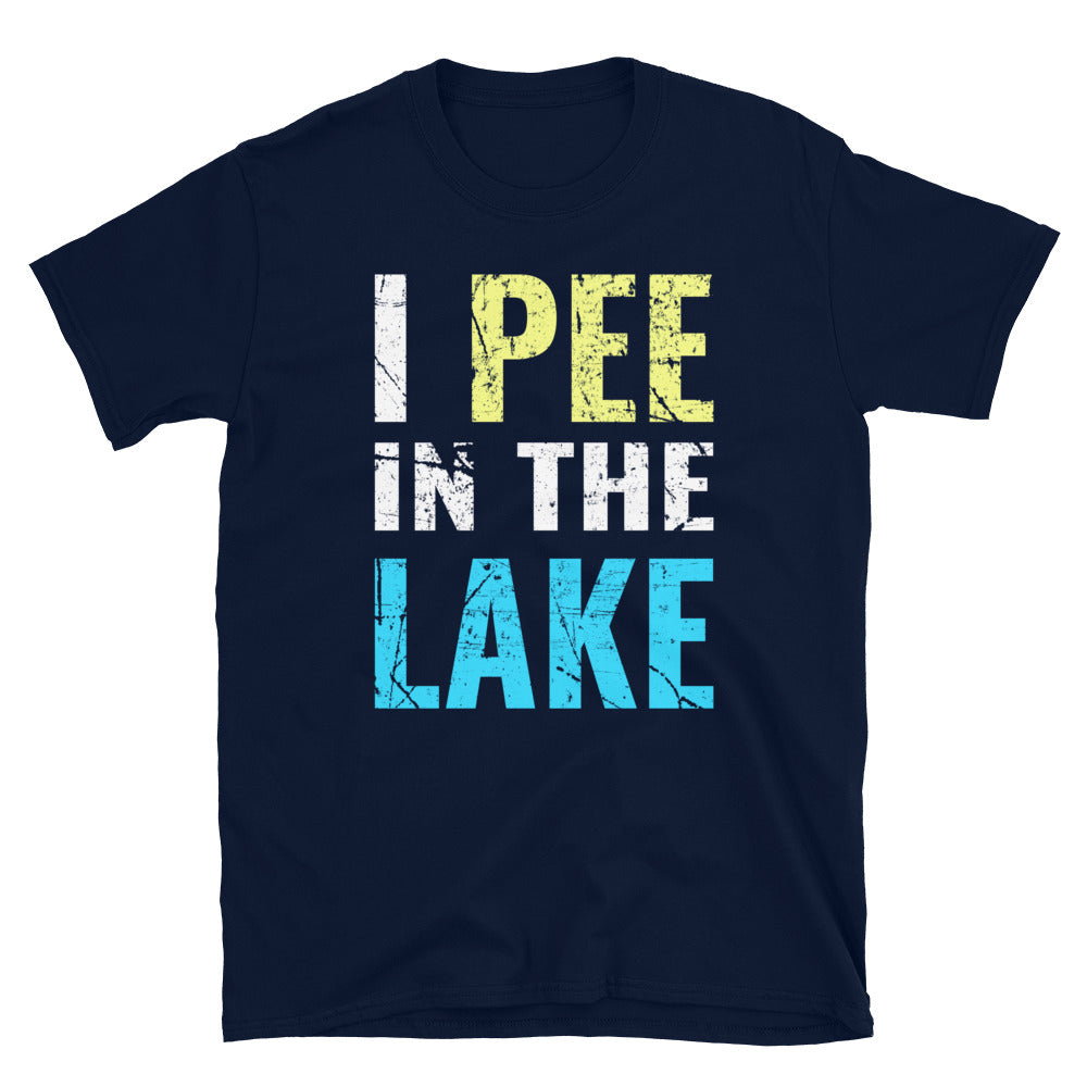 Funny Distressed I Pee In The Lake T Shirt Unisex Lake Life Clothing Funny Lake Tee - Captain Woody's Shirts & Beach Club