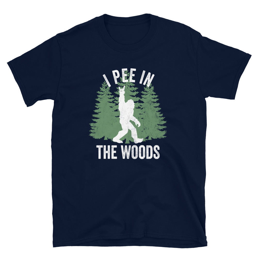 Funny Bigfoot T-Shirt, I Pee in the Woods Funny Hiker Camper Sasquatch Shirt - Captain Woody's Shirts & Beach Club