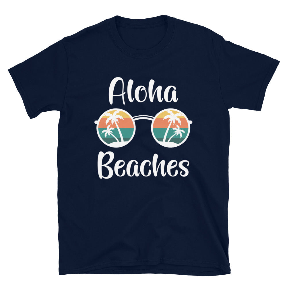 Aloha Beaches -  Unisex T-Shirt - Captain Woody's Shirts & Beach Club