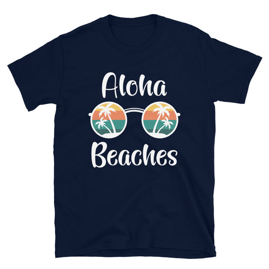 Aloha Beaches -  Unisex T-Shirt - Captain Woody's Shirts & Beach Club