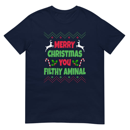 Merry Christmas you Filthy Animal T-Shirt